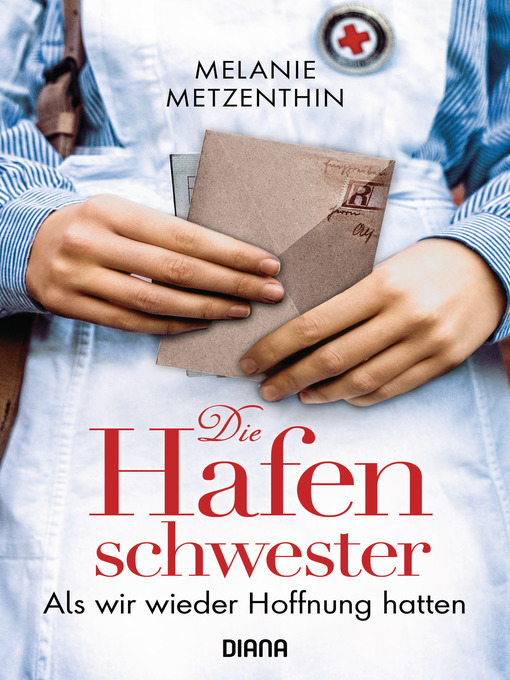 Title details for Die Hafenschwester (2) by Melanie Metzenthin - Available